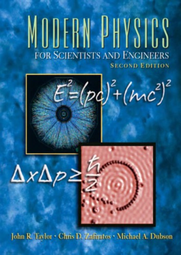 Modern Physics For Scientists And Engineers 2nd John Taylor Chris Zafiratos