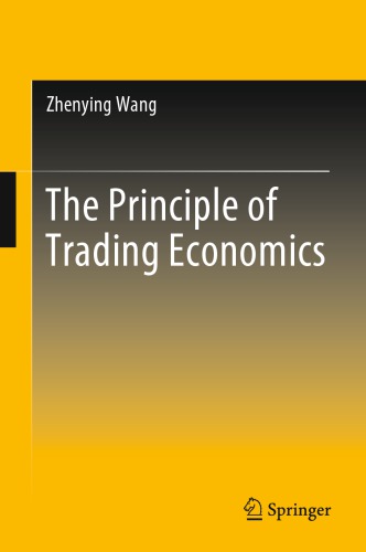 The Principle Of Trading Economics Zhenying Wang