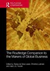 The Routledge Companion To The Makers Of Global Business Teresa Da Silva Lopes