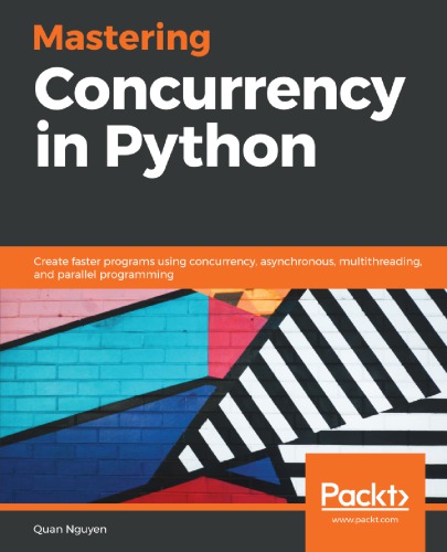 Mastering Concurrency In Python Quan Nguyen