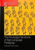 The Routledge Handbook Of Sign Language Pedagogy Russell Scott Rosen