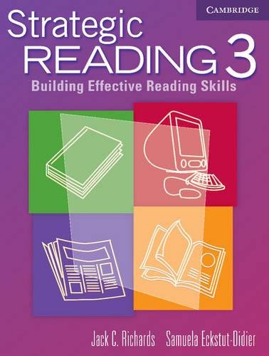 Strategic Reading 3 Building Effective Reading Skills Students Book C Richards Jack