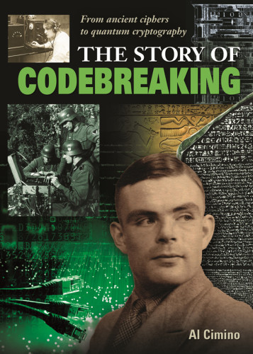 The Story Of Codebreaking Al Cimino