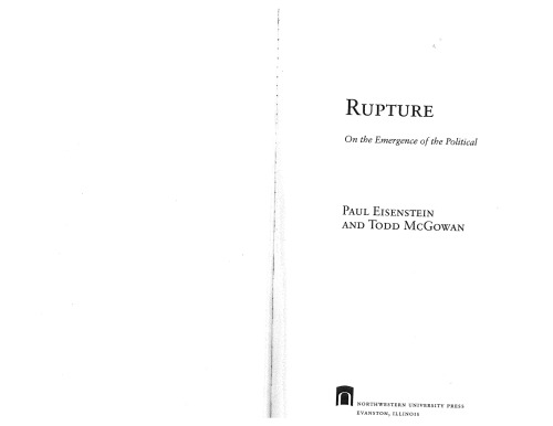 Rupture On The Emergence Of The Political Paul Eisenstein Todd Mcgowan