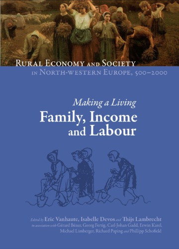 Making A Living Family Income And Labour E Vanhaute I Devos