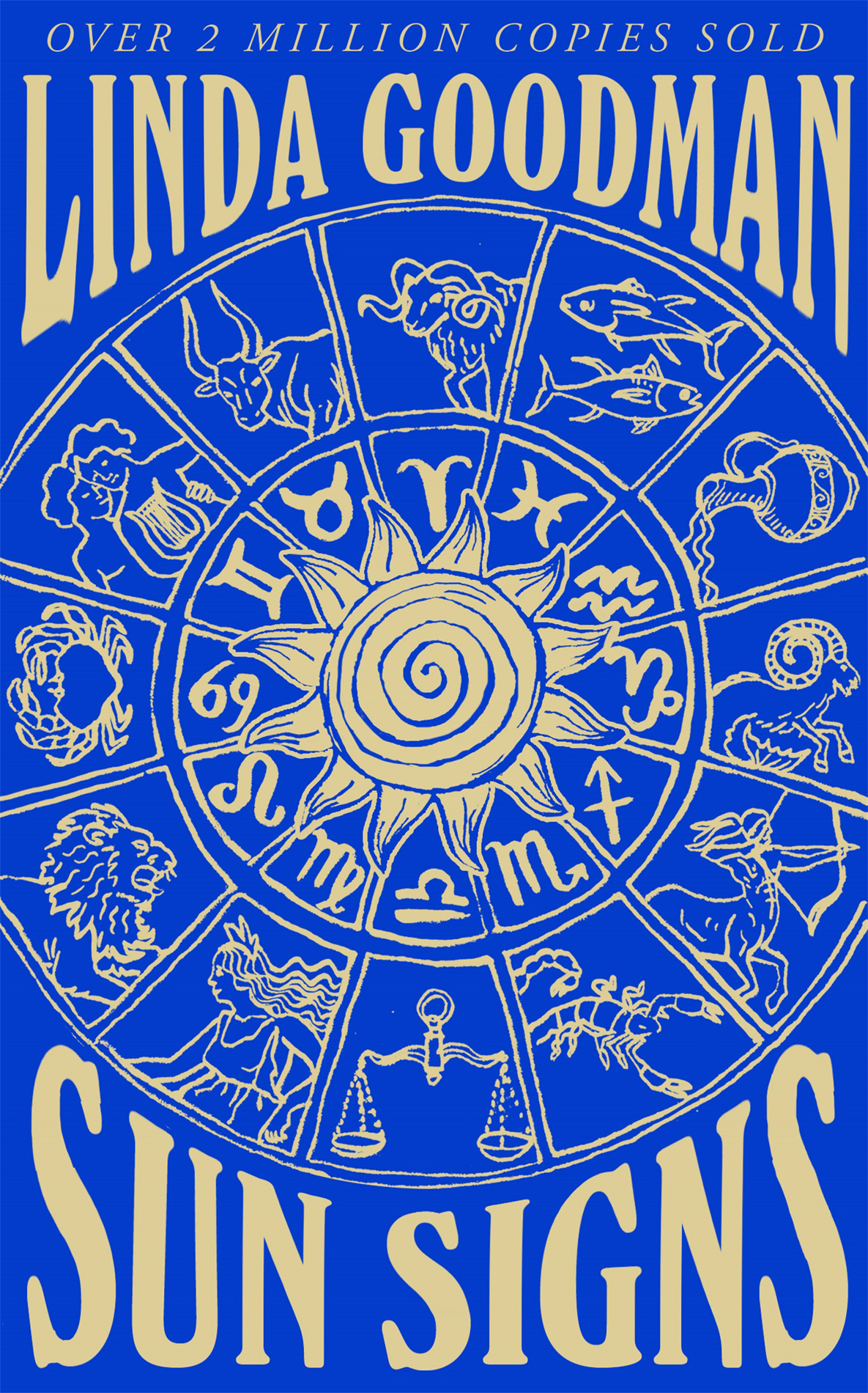 Linda Goodmans Sun Signs The Secret Codes Of The Universe Retail Linda Goodman
