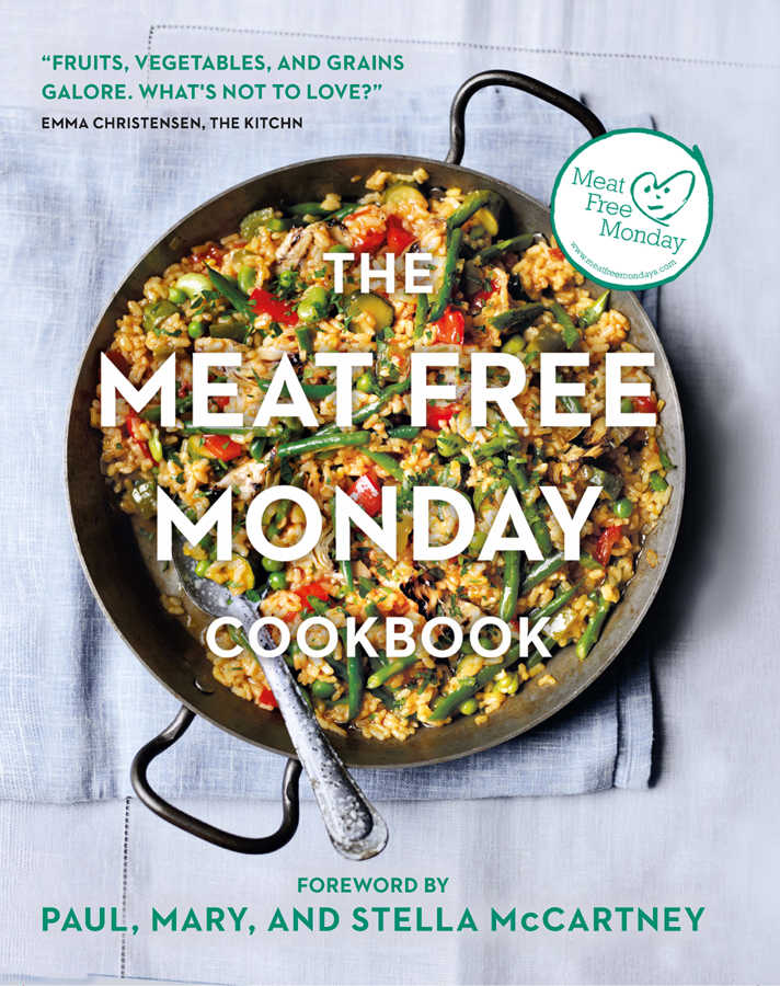 The Meat Free Monday Cookbook Cookery Paul Mccartney Stella Mccartney Mary Mccartney Riggmccartney Mccartney