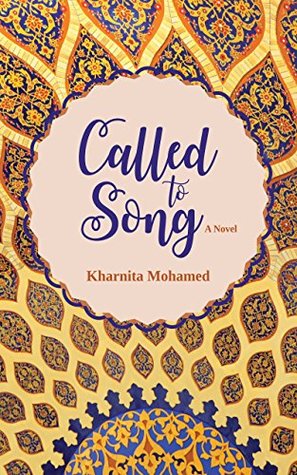 Called To Song Kharnita Mohamed