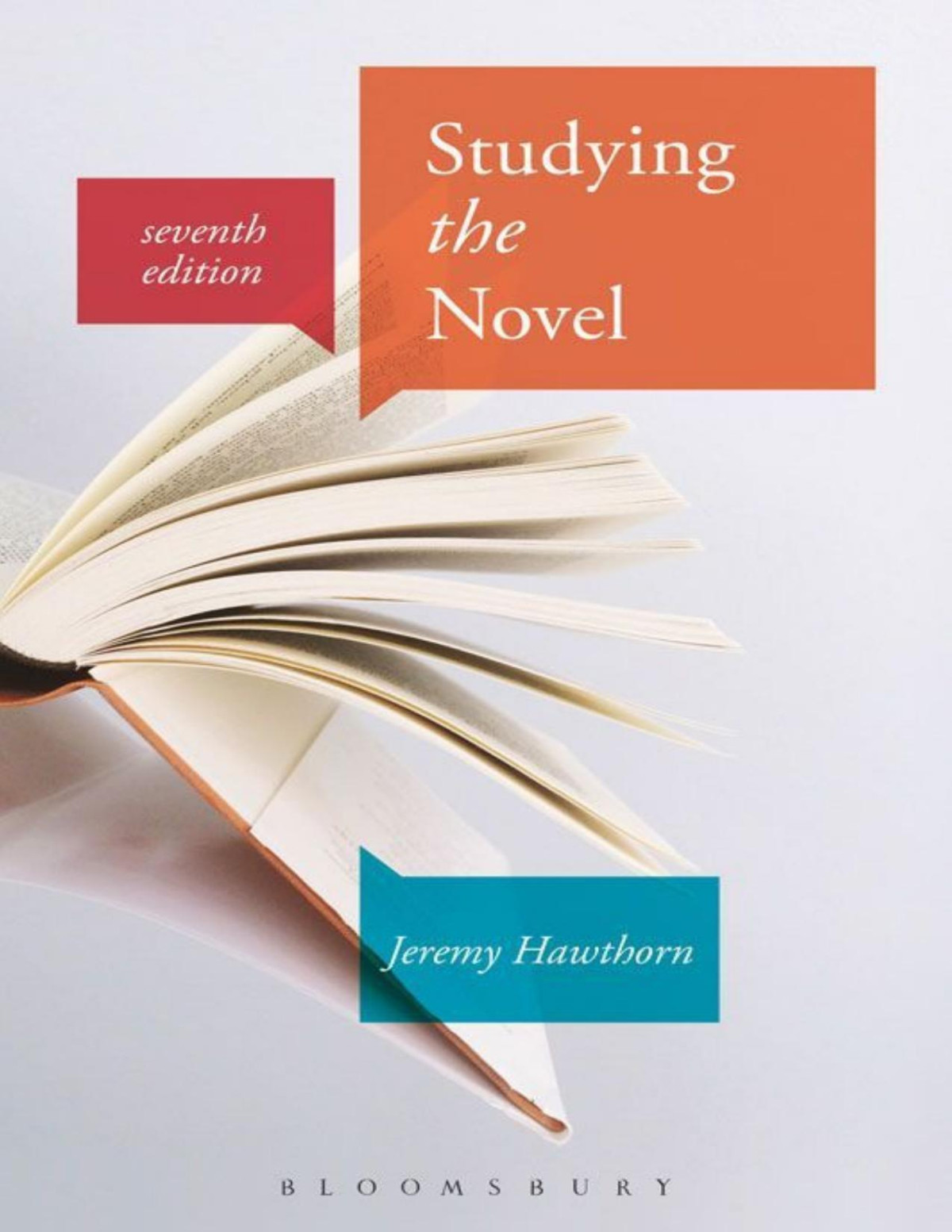Studying The Novel 7th Edition Jeremy Hawthorn