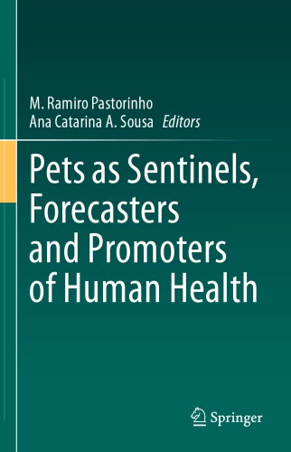 Pets As Sentinels Forecasters And Promoters Of Human Health M Ramiro Pastorinho