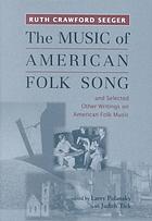The Music Of American Folk Song And Selected Other Writings On American Folk Music Soft Cover Ed Polansky