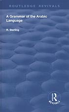 A Grammar Of The Arabic Language Sterling Robert