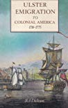 Ulster Emigration To Colonial America 17181785 Paperback Rj Dickson
