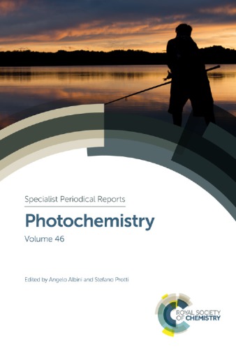 Photochemistry Volume 46 Albini Angelo Protti Stefano