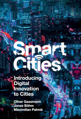 Smart Cities Introducing Digital Innovation To Cities Retail Oliver Gassmann