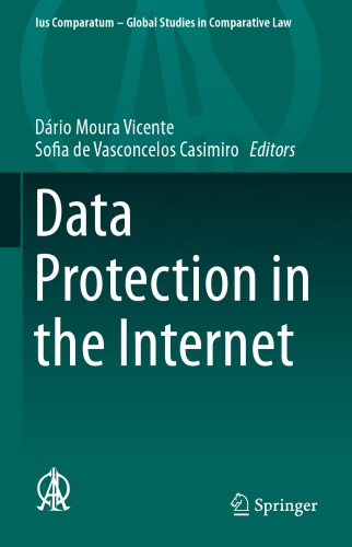 Data Protection In The Internet Drio Moura Vicente Sofia De Vasconcelos Casimiro