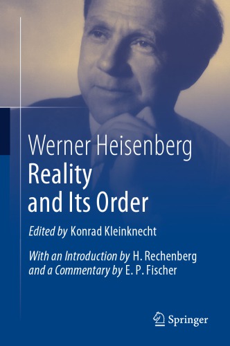 Reality And Its Order Werner Heisenberg