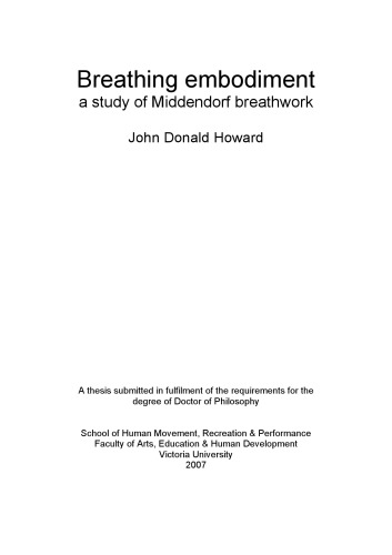 Breathing Embodiment A Study Of Middendorf Breathwork John Donald Howard