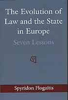 The Evolution Of Law And The State In Europe Seven Lessons Flogaitis