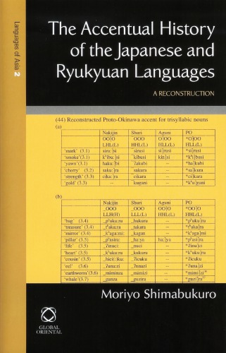 The Accentual History Of The Japanese And Ryukyuan Languages A Reconstruction Moriyo Shimabukuro