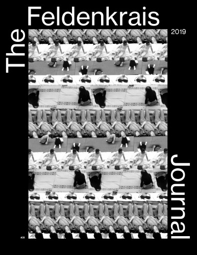 The Feldenkrais Journal 31 General Issue Anita Noone Ed