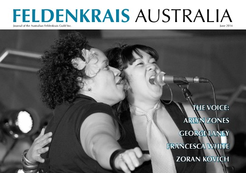 Feldenkrais Australia Journal 4 Voice Ralph A Hadden Ed
