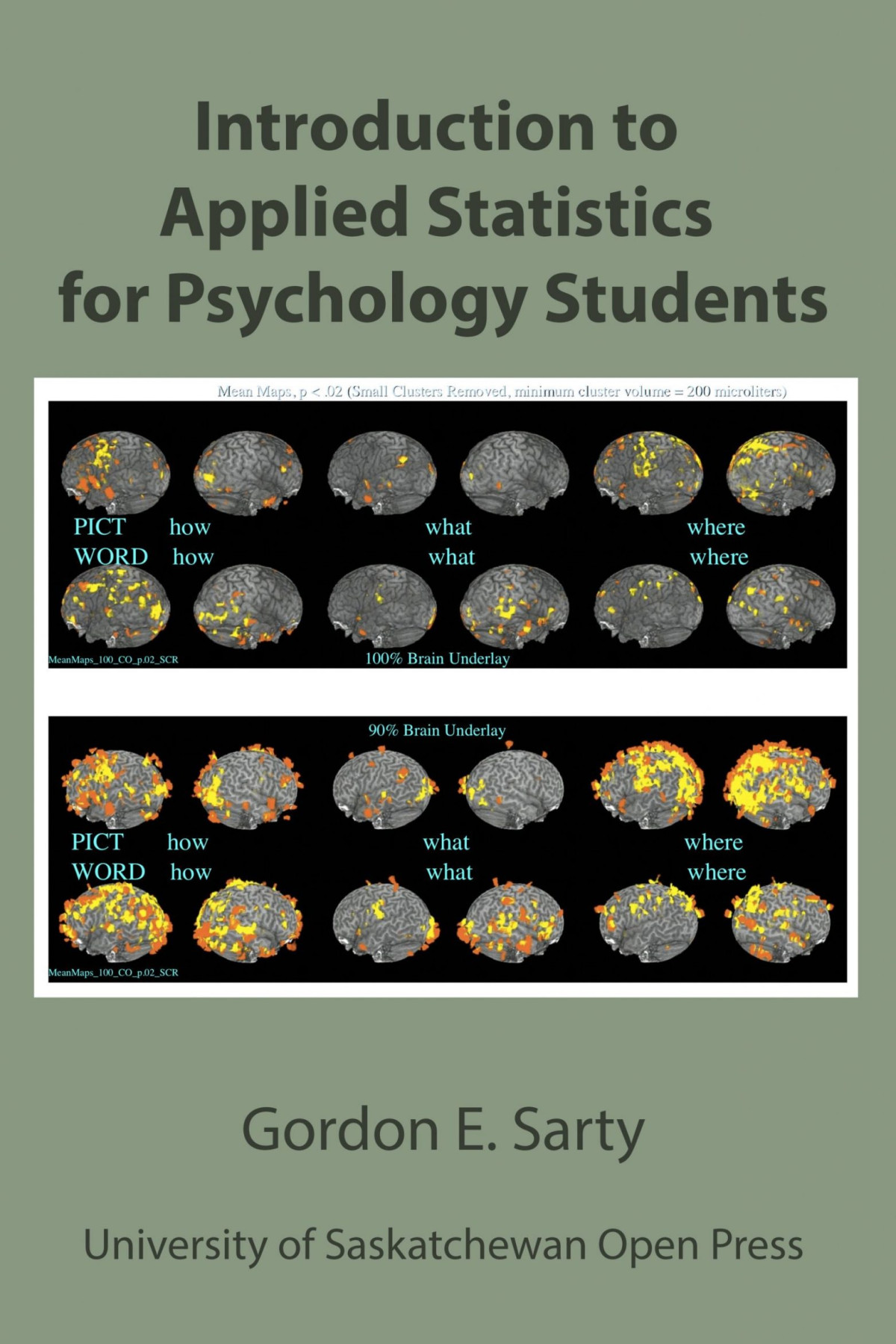 Introduction To Applied Statistics For Psychology Students 1st Edition Gordon E Sarty