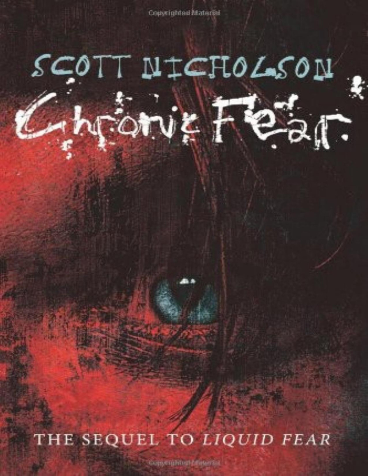Chronic Fear Scott Nicholson