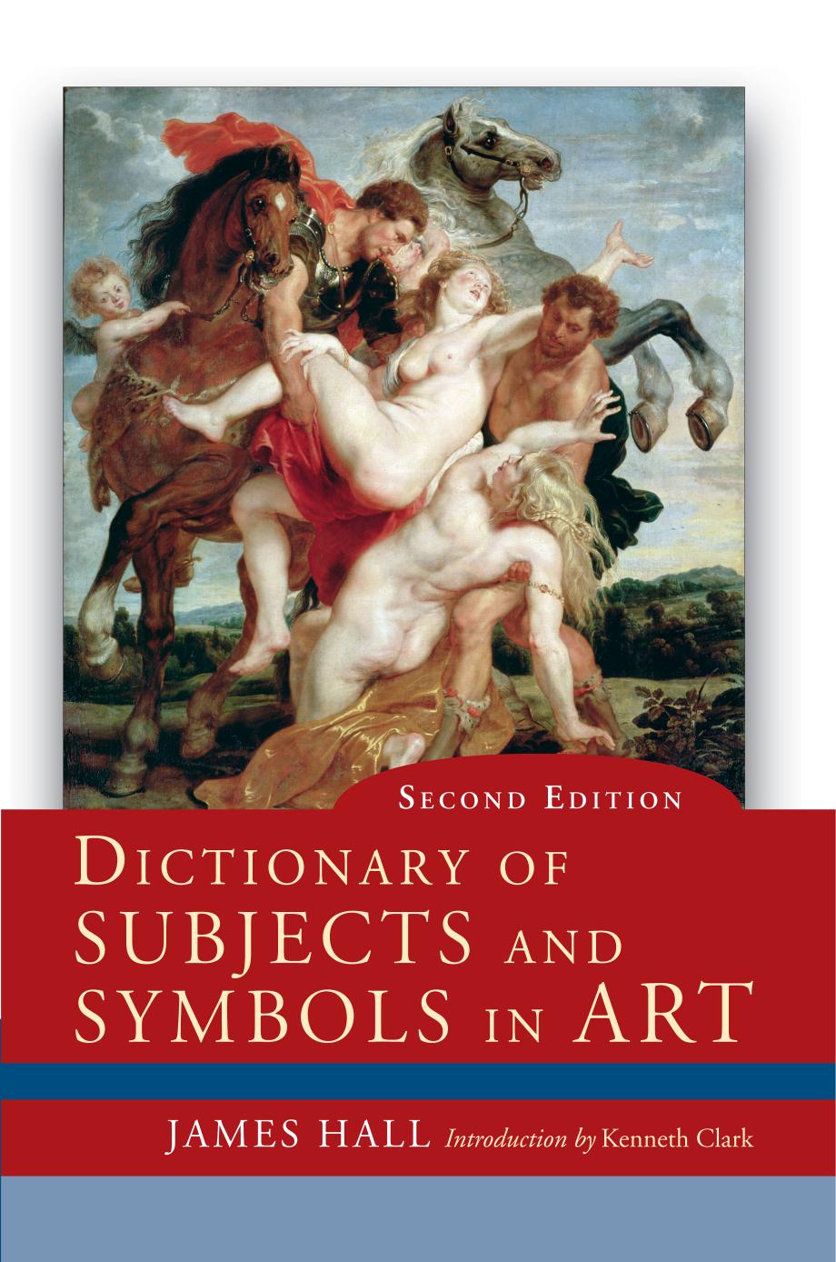 Dictionary Of Subjects And Symbols In Art 2nd Edition James Hall
