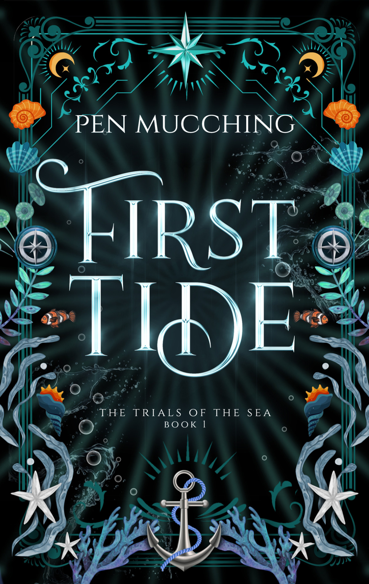 First Tide A Pirate Fantasy Romance The Trials Of The Sea Book 1 Pen Mucching