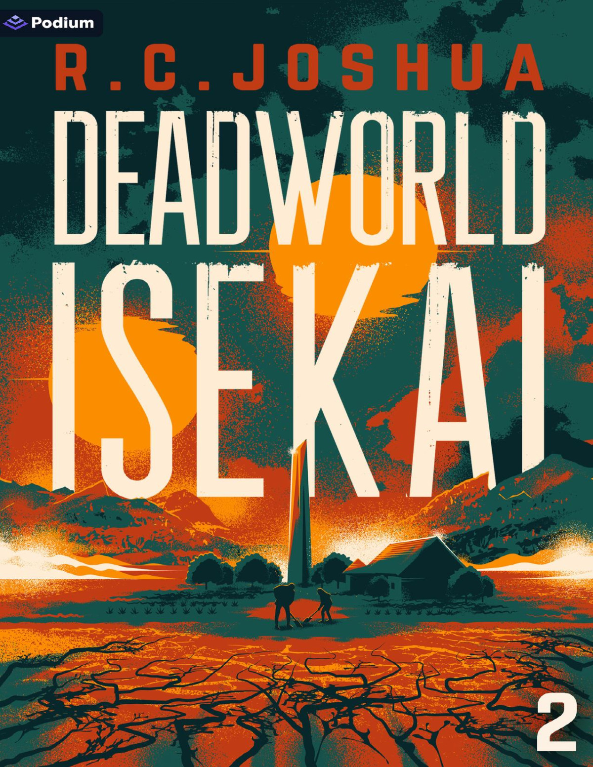 Deadworld Isekai 2 R C Joshua