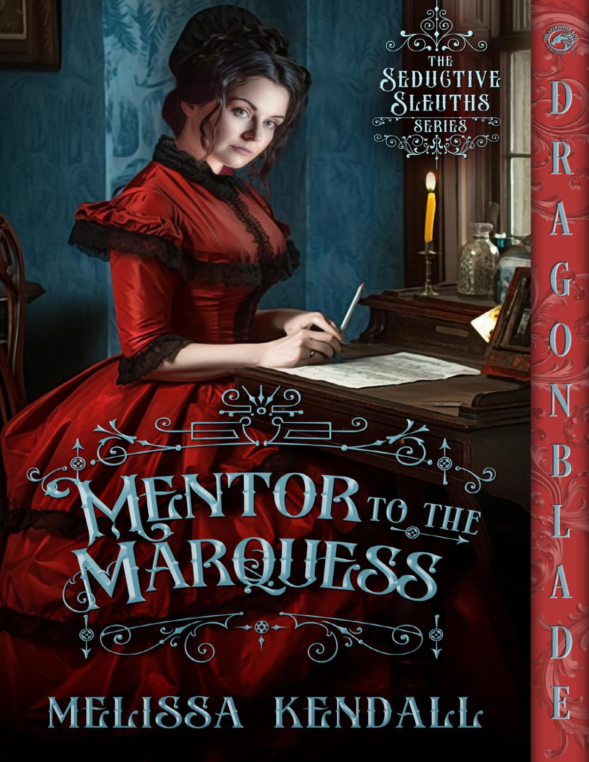 Mentor To The Marquess A Victorian Historical Romance Mystery The Seductive Sleuths Book 2 Melissa Kendall