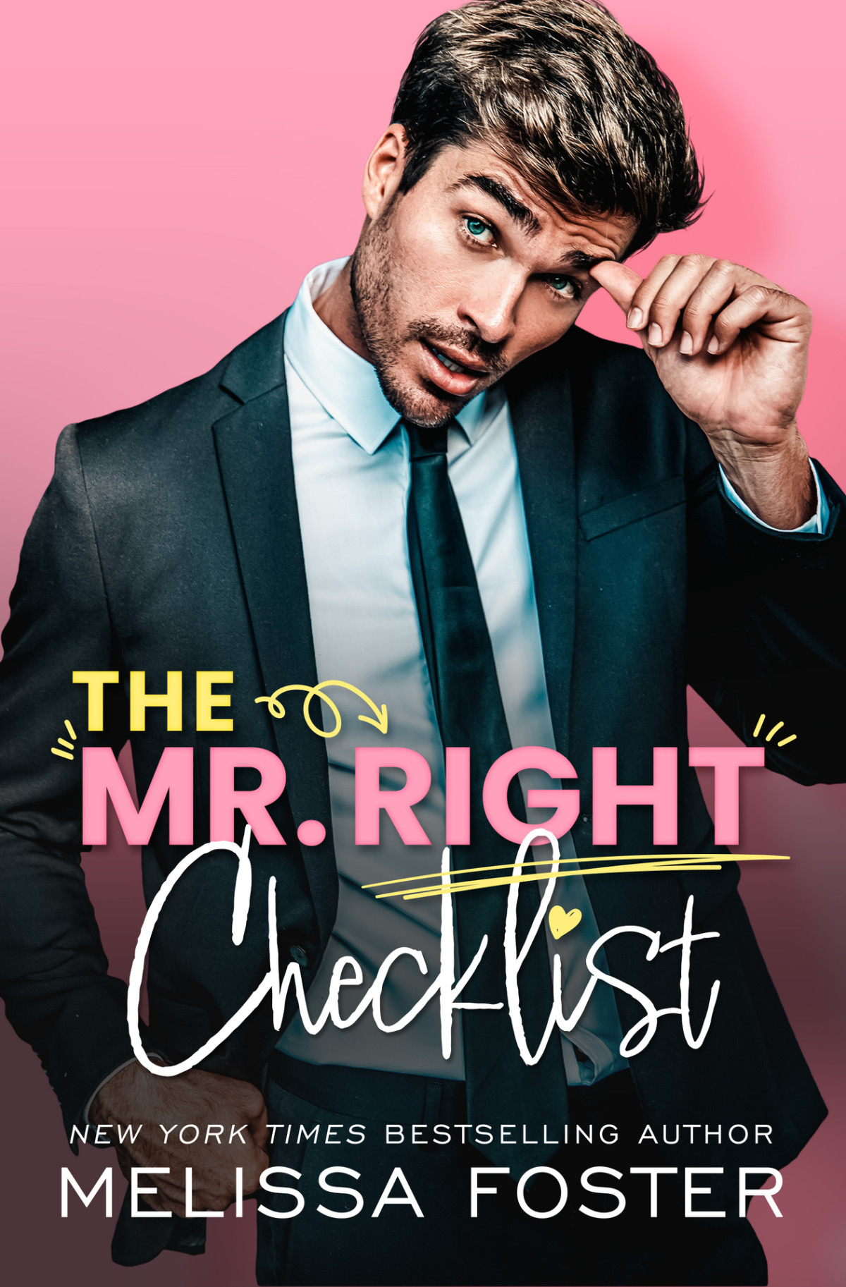 The Mr Right Checklist Melissa Foster