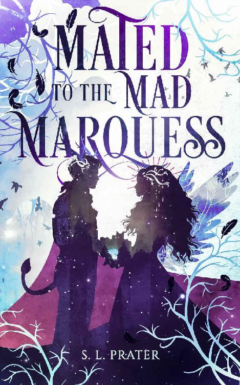 Mated To The Mad Marquess Gaslamp Fantasy Romance Fae Tricksters Book 4 S L Prater