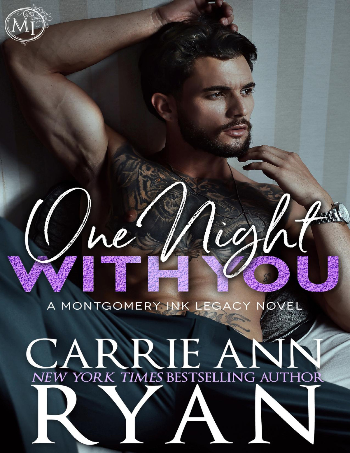 One Night With You Montgomery Ink Legacy Book 7 Carrie Ann Ryan