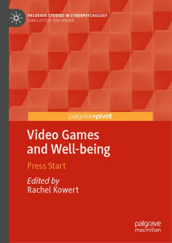 Video Games And Wellbeing Press Start Rachel Kowert