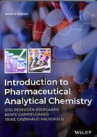 Introduction To Pharmaceutical Analytical Chemistry Second Edition Bente Gammelgaard