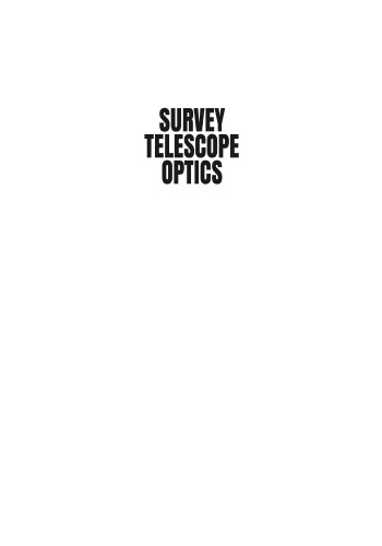 Survey Telescope Optics Valery Yu Terebizh