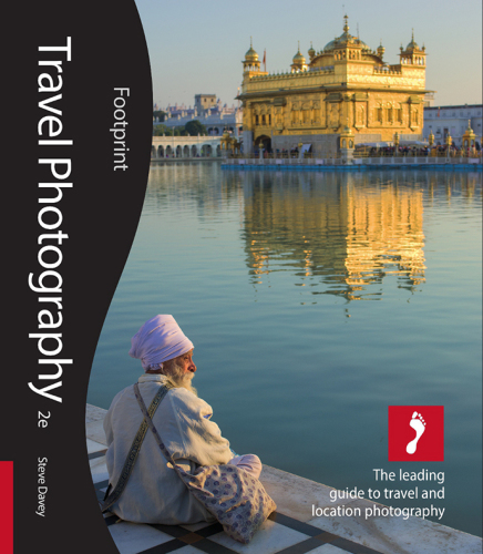 Travel Photography The Leading Guide To Travel And Location Photography 2nd Steve Davey