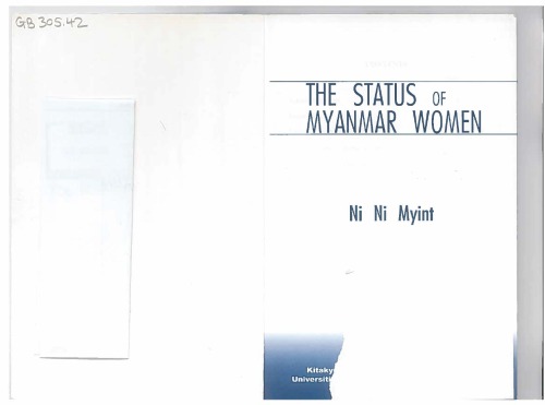 Family Life And Social Status Of Myanmar Women Excerpted From The Status Of Myanmar Women Ni Ni Myint
