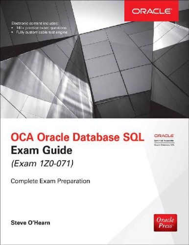 Oca Oracle Database Sql Exam Guide Exam 1z0071 1st Edition Steve Ohearn
