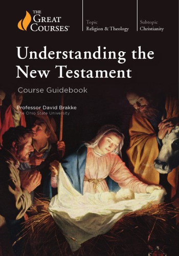 Understanding The New Testament David Brakke