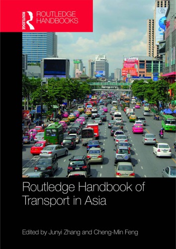 Routledge Handbook Of Transport In Asia Feng Zhengmin Zhang