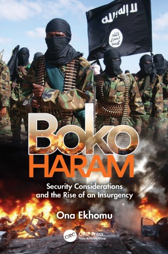 Boko Haram Security Considerations And The Rise Of An Insurgency Ona Ekhomu