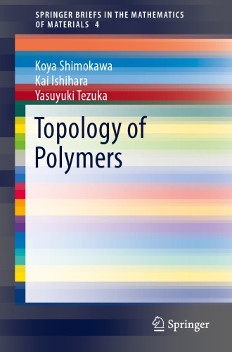 Topology Of Polymers 1st Edition Koya Shimokawa Kai Ishihara