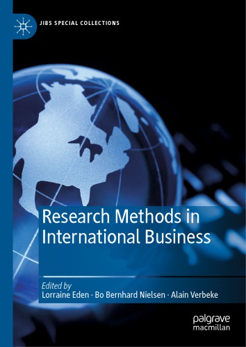 Research Methods In International Business Lorraine Eden Bo Bernhard Nielsen