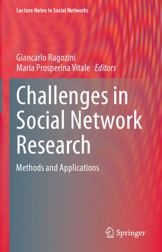 Challenges In Social Network Research Methods And Applications Giancarlo Ragozini