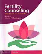 Fertility Counseling Clinical Guide And Case Studies Covington
