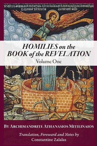 Homilies On The Book Of The Revelation Paperback Archimandrite Athanasios Mitilinaios