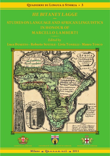 He Bitaney Lagge Studies On Language And African Linguistics In Honour Of Marcello Lamberti Sergio Baldi Et Al